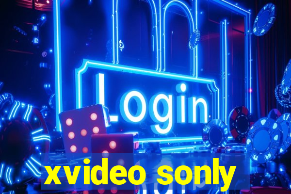 xvideo sonly